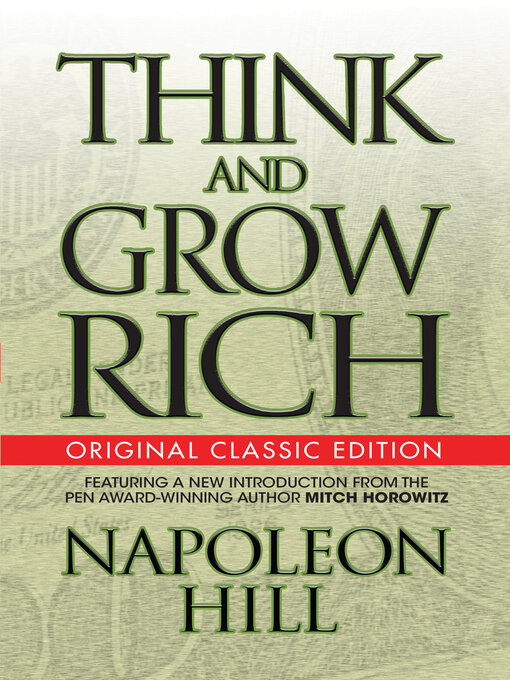 Title details for Think and Grow Rich (Original Classic Edition) by Napoleon Hill - Available